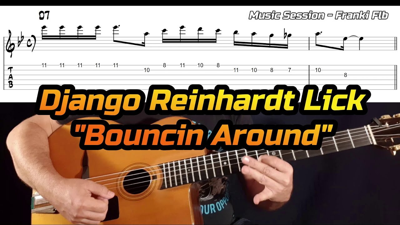 Bouncin Around Django Reinhardt D7 Lick - Gypsy Jazz Guitar Lesson - Manouche Tutorial Free Tab