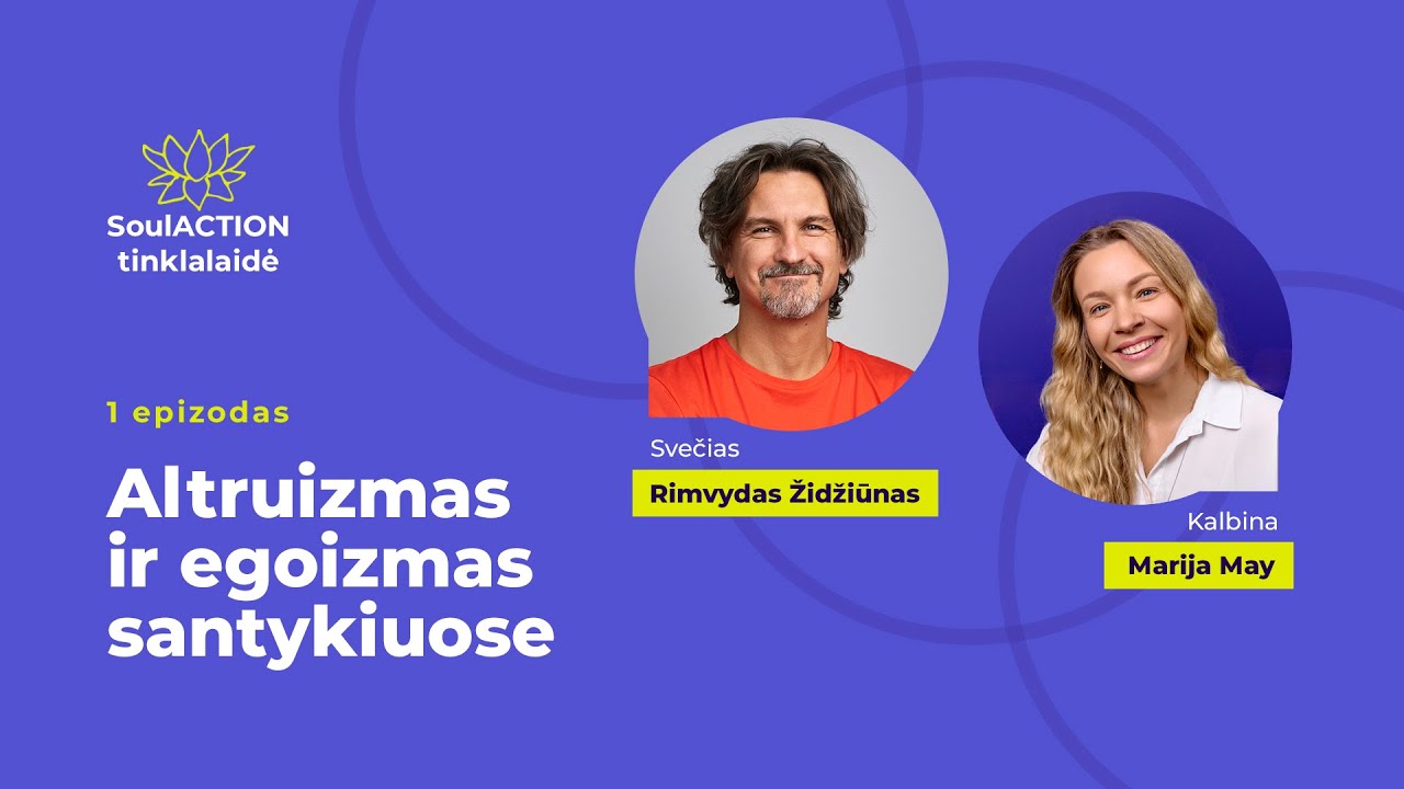 Altruizmas ir egoizmas santykiuose. Kaip sujungti, kad skleistųsi meilė?