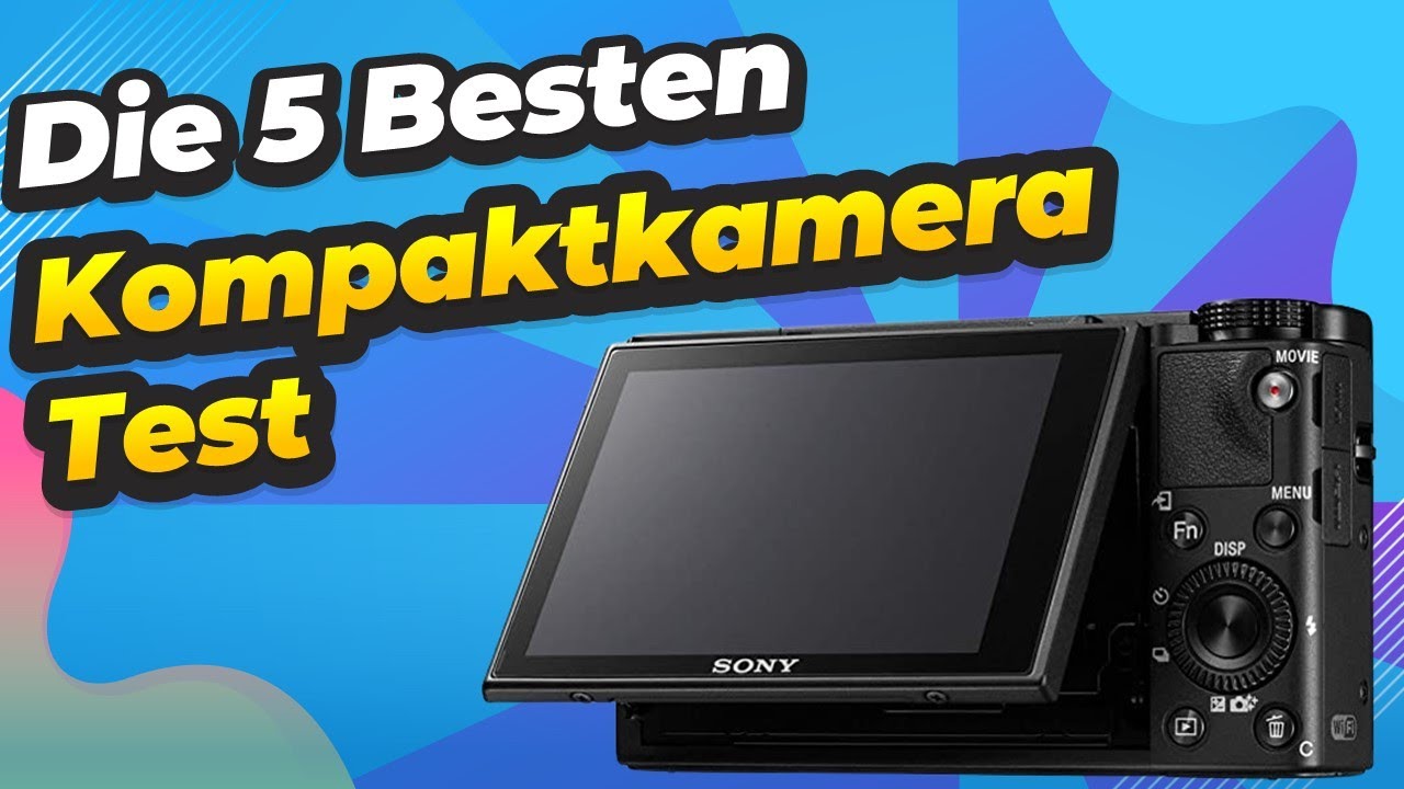 Die 5 Besten Kompaktkamera Test 2023