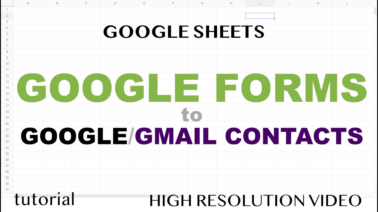 Google Forms to Google Contacts (Gmail Contacts)