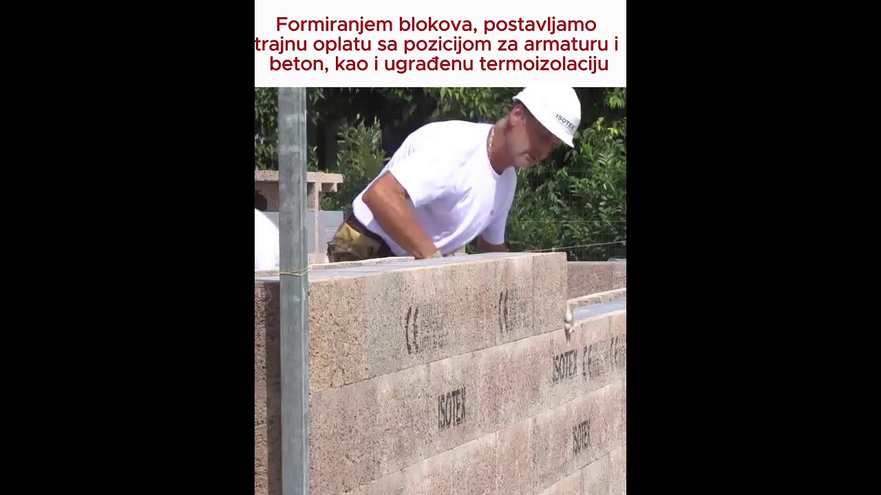 #Isotex sistem gradnje - kompletan proces građenja