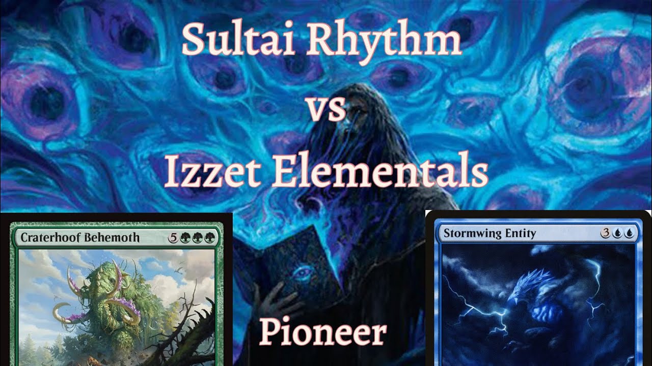 Sultai Rhythm vs Izzet Elementals [Pioneer] [Bonus Match]