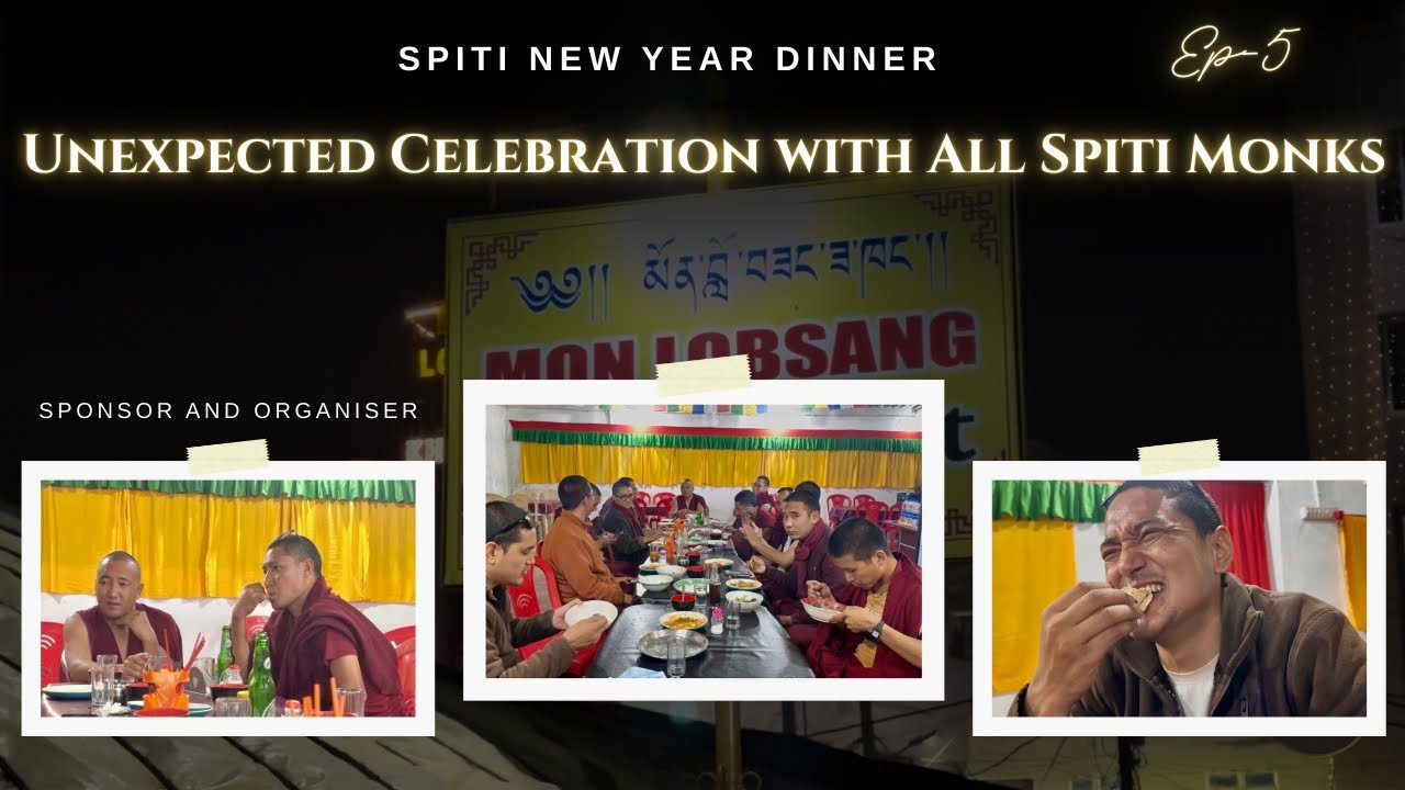 Ep-5 | Spiti New Year Dinner | A Special Night with All Spiti Monks