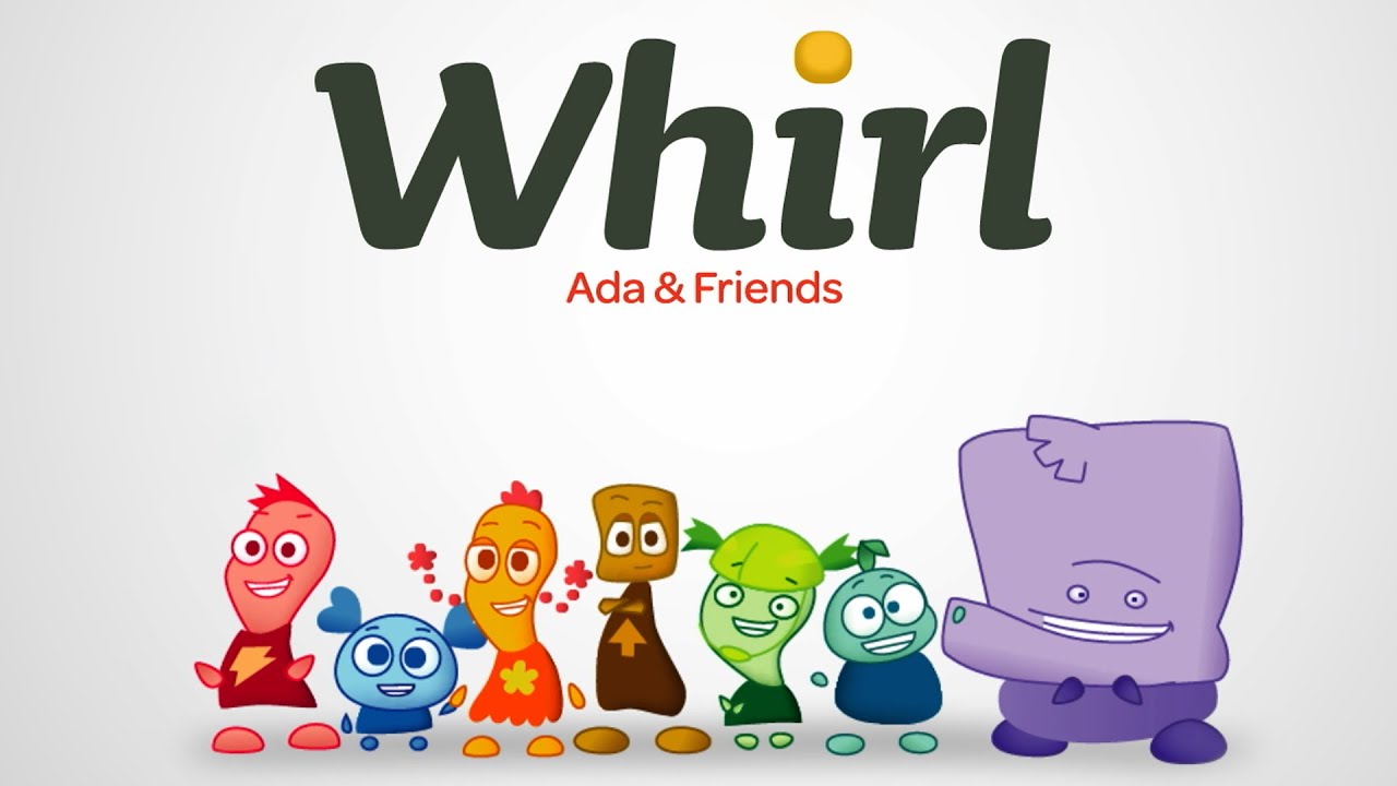 Whirl | Season 1 | Ada and Friends: Volume 1 | Suzie Juul | Dave Gangler | Taj Ruler