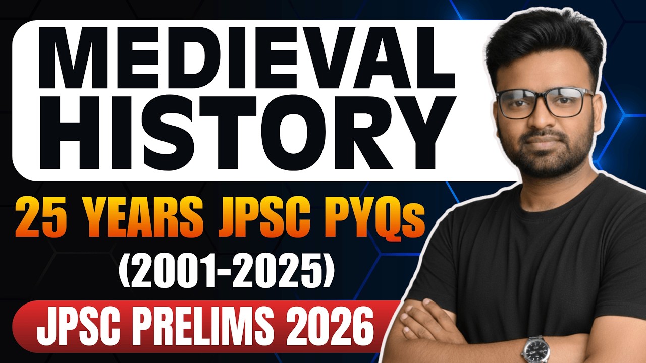 Complete Medieval History | 1-13 JPSC PYQs | JPSC PT Analysis | 14th JPSC Pre 2026 | Udit Kushwaha