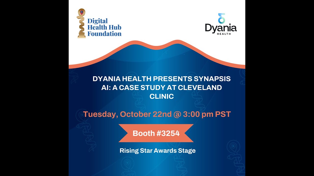 Dyania Health Presents Synapsis AI: A Case Study at Cleveland Clinic