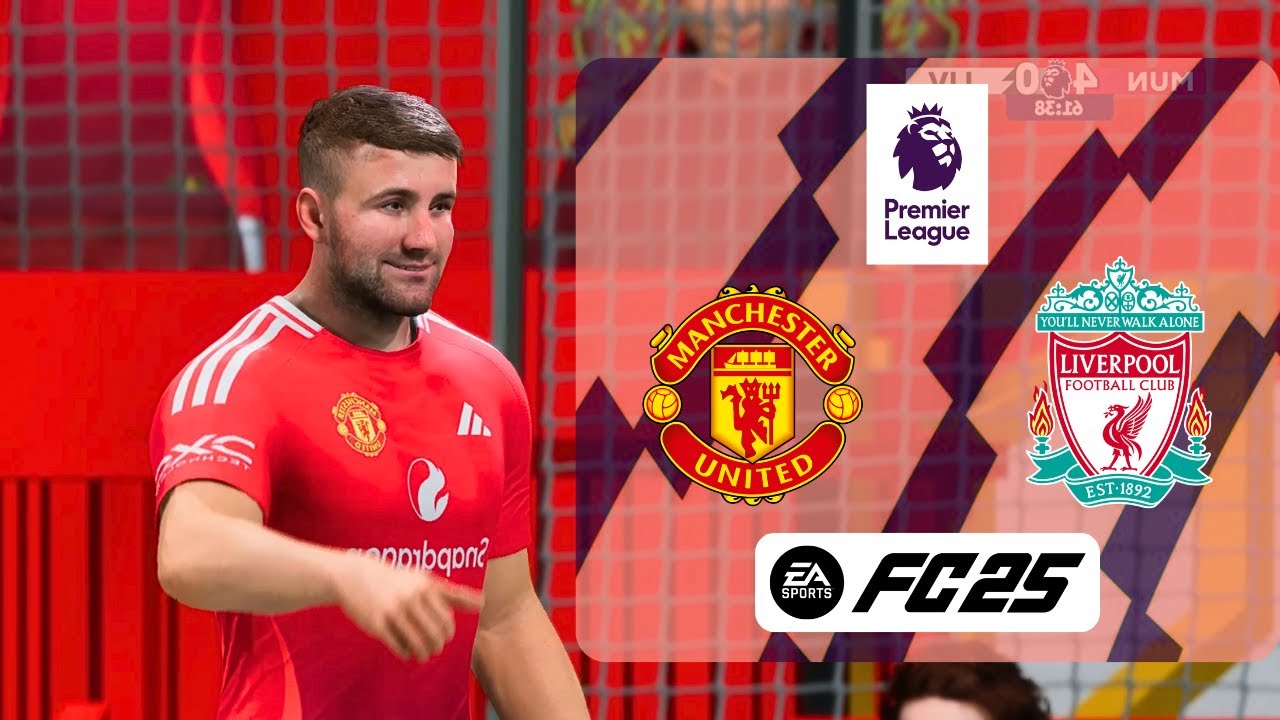 FC 25 | MANCHESTER UNITED VS LIVERPOOL