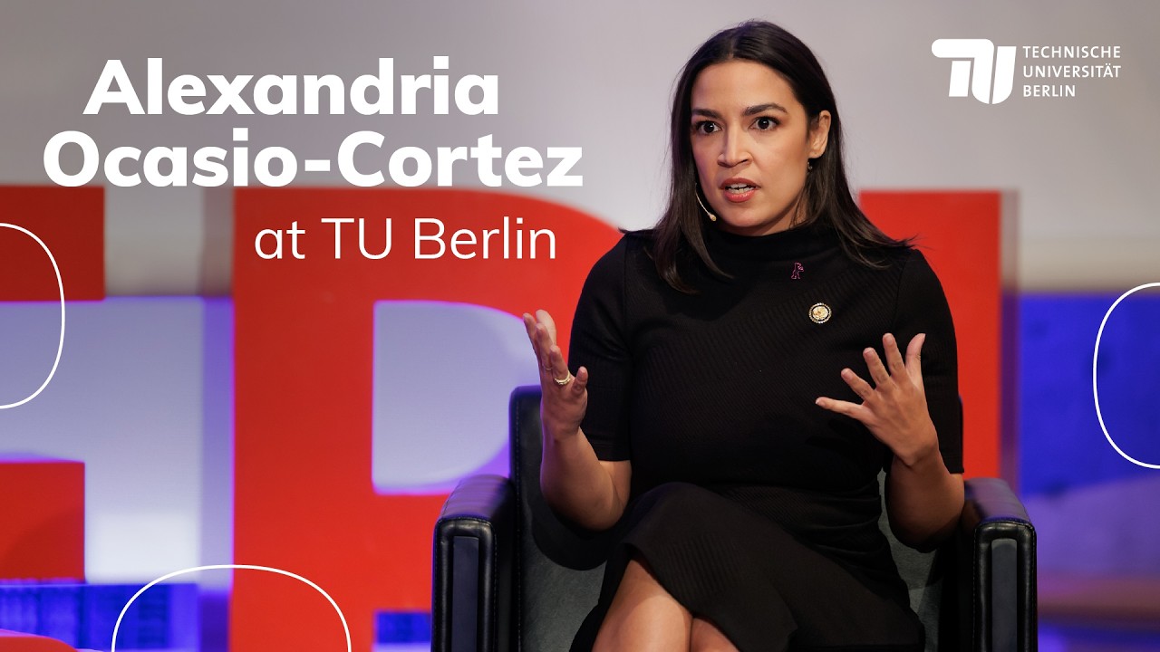 Alexandria Ocasio-Cortez at TU Berlin