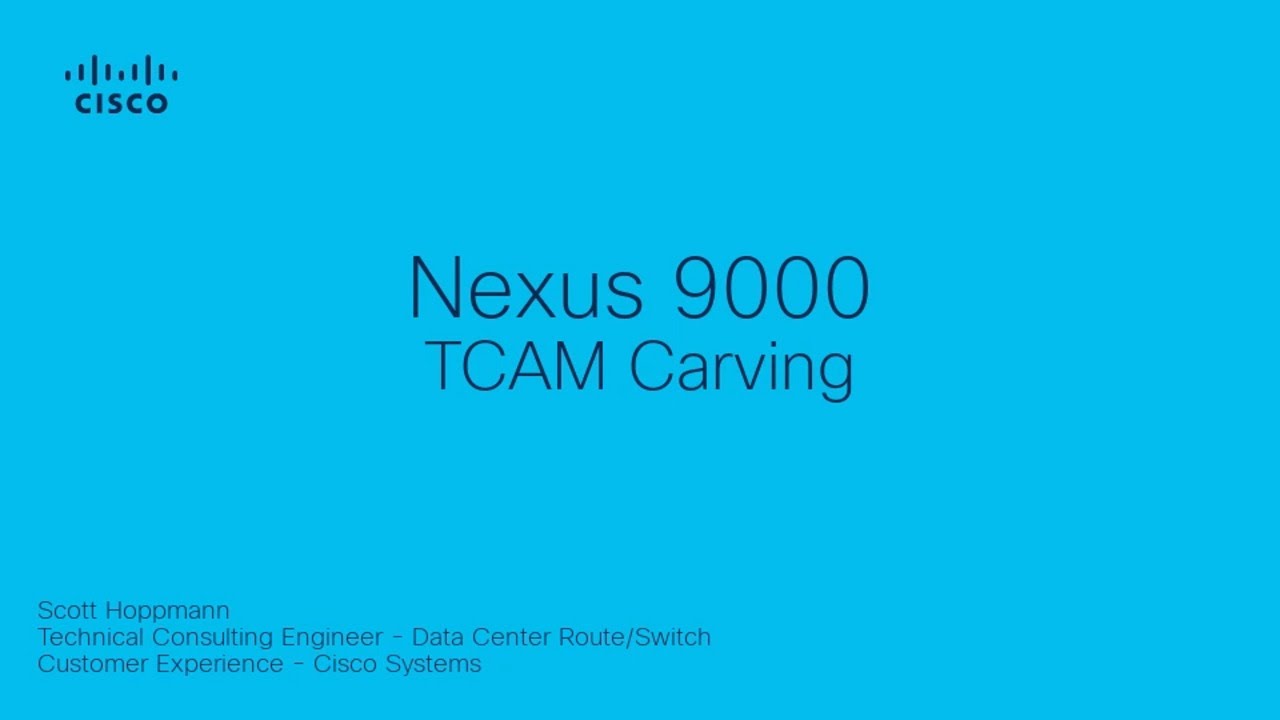 Nexus 9000 TCAM Carving | Introduction