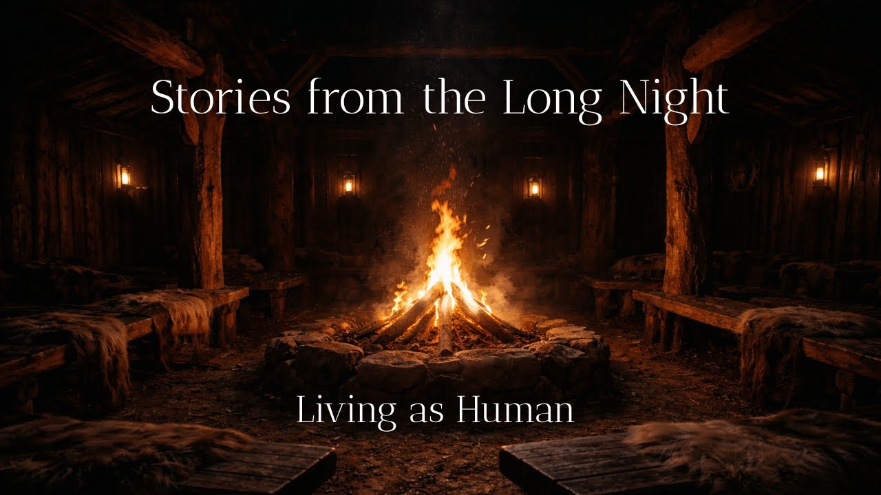 Stories from the Long Night — Movement I: Living as Human