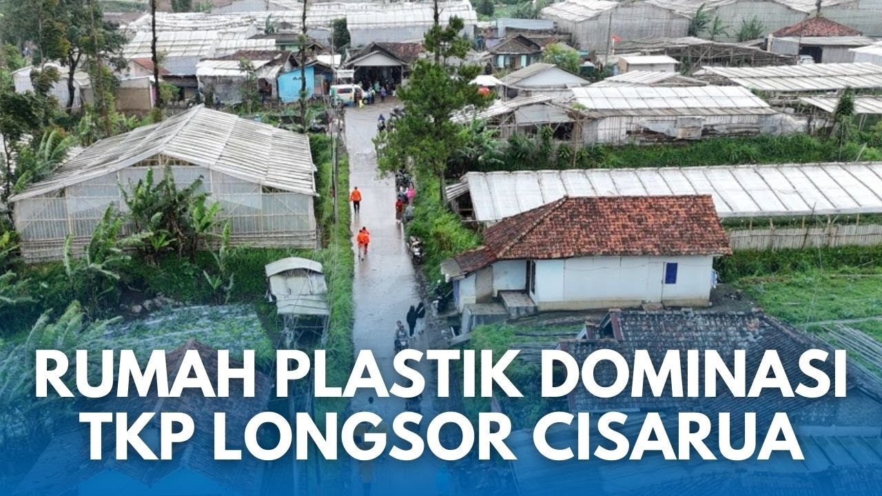 INILAH RUMAH-RUMAH PLASTIK Kebun Paprika di Lereng Gundul Lokasi Longsor Cisarua Kaki Burangrang