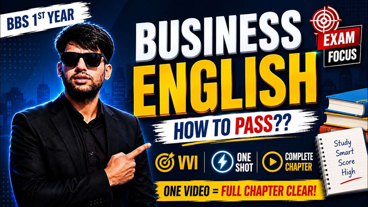 How to Pass Business English? | BBS 1st Year | Complete One Shot | VVI Exam Focus
