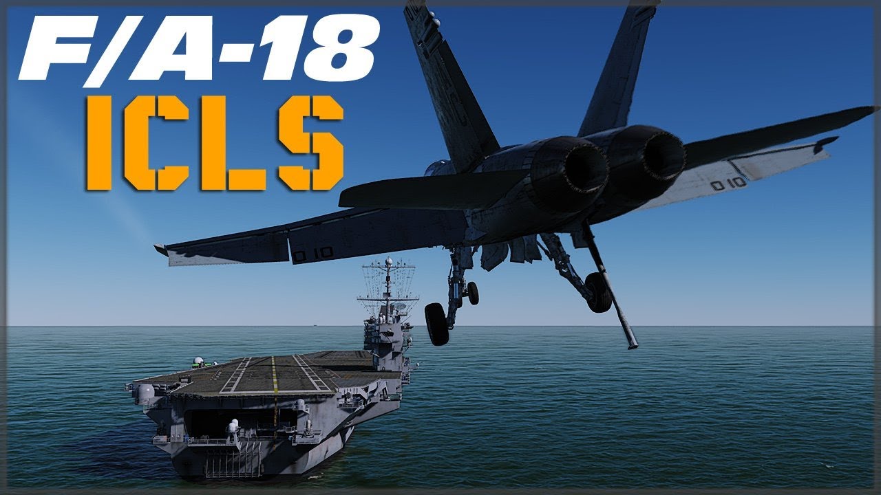 DCS: F/A-18 Hornet: Учебное пособие по ICLS