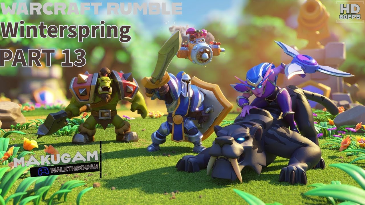 Warcraft Rumble Winterspring - Gameplay Walkthrough - No Commentary Part 13