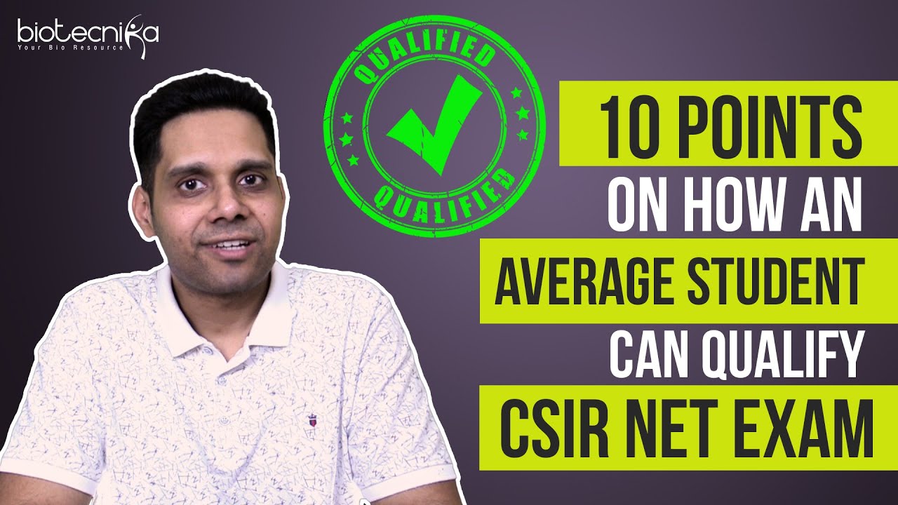 Average Student Can Also Qualify CSIR NET Exam - Watch Video To Know How?