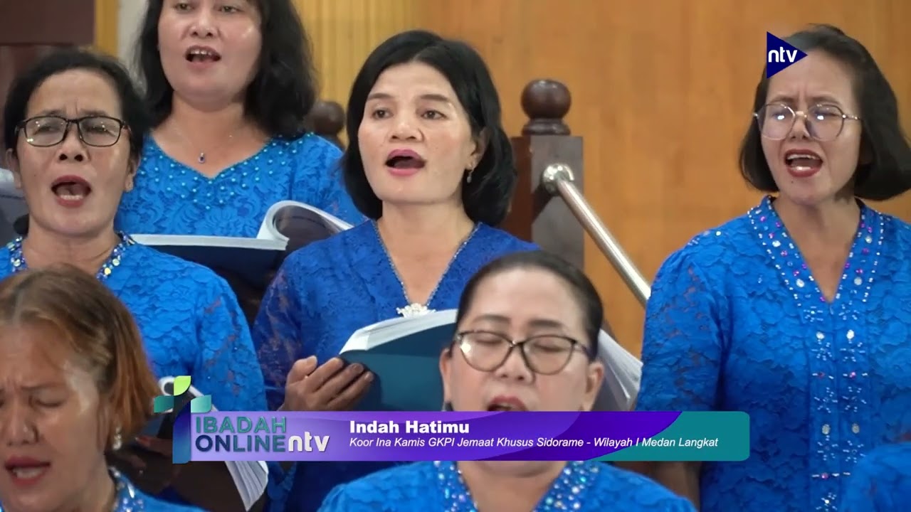 Koor Ina Kamis GKPI Sidorame -Koor Ina Kamis - Indah Hatimu