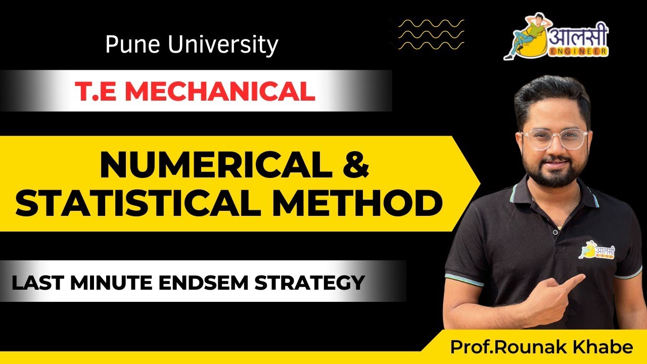 Numericals & Statistical Methods | T.E Mechanical| Endsem Exam Strategy | #SPPU | Aalsi Engineer