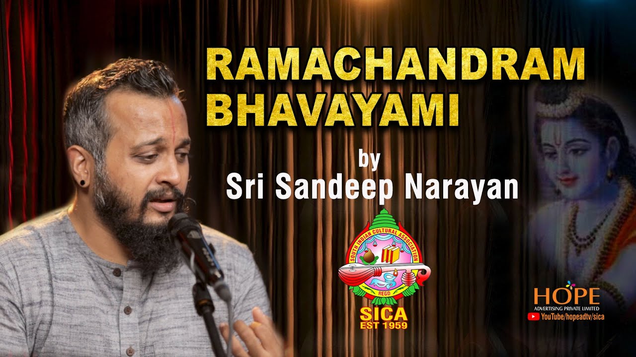 Ramachandram bhavayami by Sri Sandeep P  Narayan || SICA @HOPEADTV