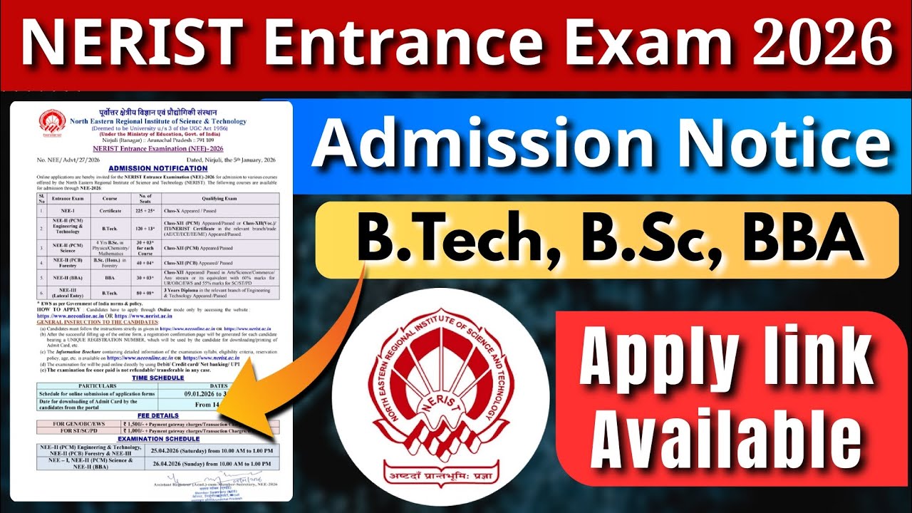 NERIST NEE 2026 Admission Notification🚨 | Apply Online | Exam Date | Eligibility | Full Details✅