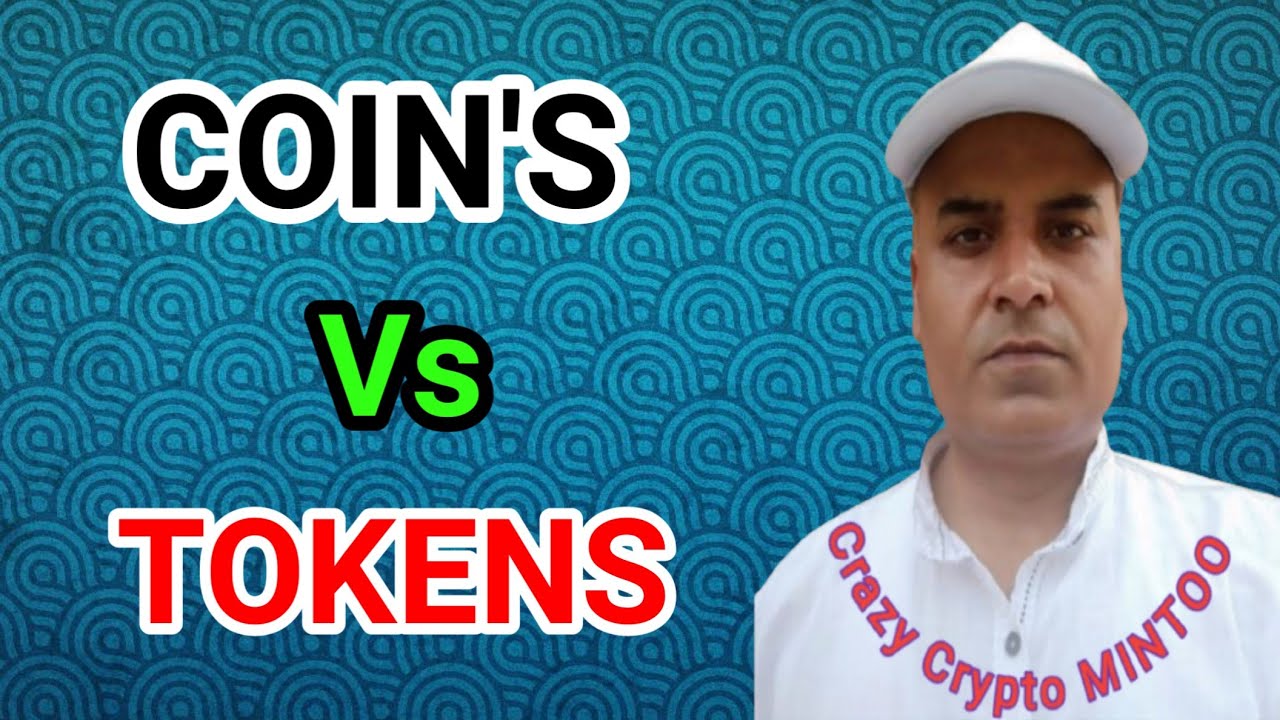 Tokens and Coins Difference || Crazy crypto MINTOO