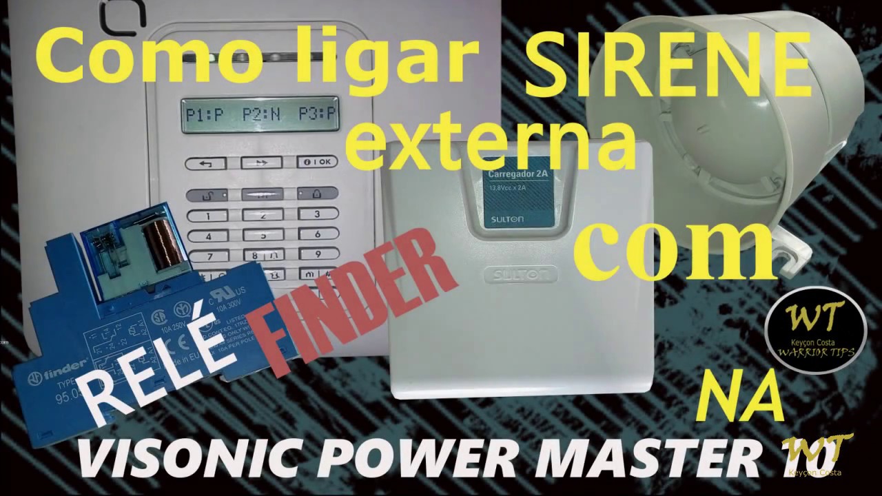 Como ligar sirene externa com relé finder 95 05 na visonic power master 10