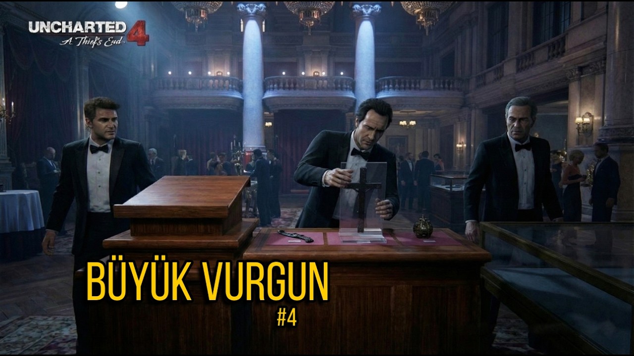 İLK BÜYÜK VURGUN! 💰 | Uncharted 4: Bir Hırsızın Sonu #4