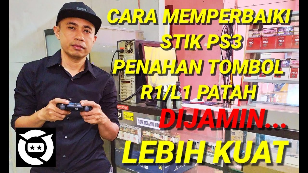 CARA MEMPERBAIKI STIK PS3 PENAHAN TOMBOL R1/L1 PATAH