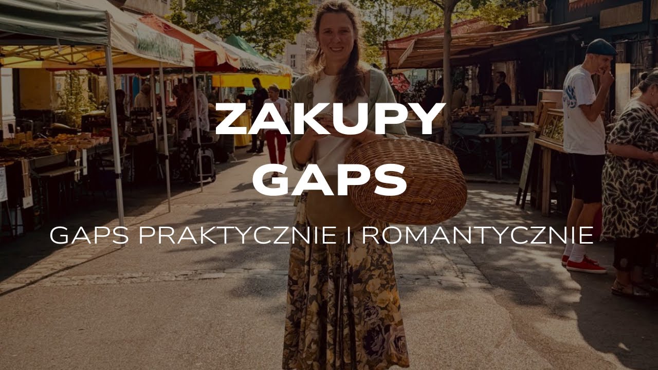 GAPS Praktycznie i romantycznie - Zakupy