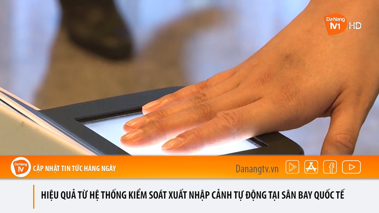 HIỆU QUẢ TỪ HỆ THỐNG KIỂM SOÁT XUẤT NHẬP CẢNH TỰ ĐỘNG TẠI SÂN BAY QUỐC TẾ