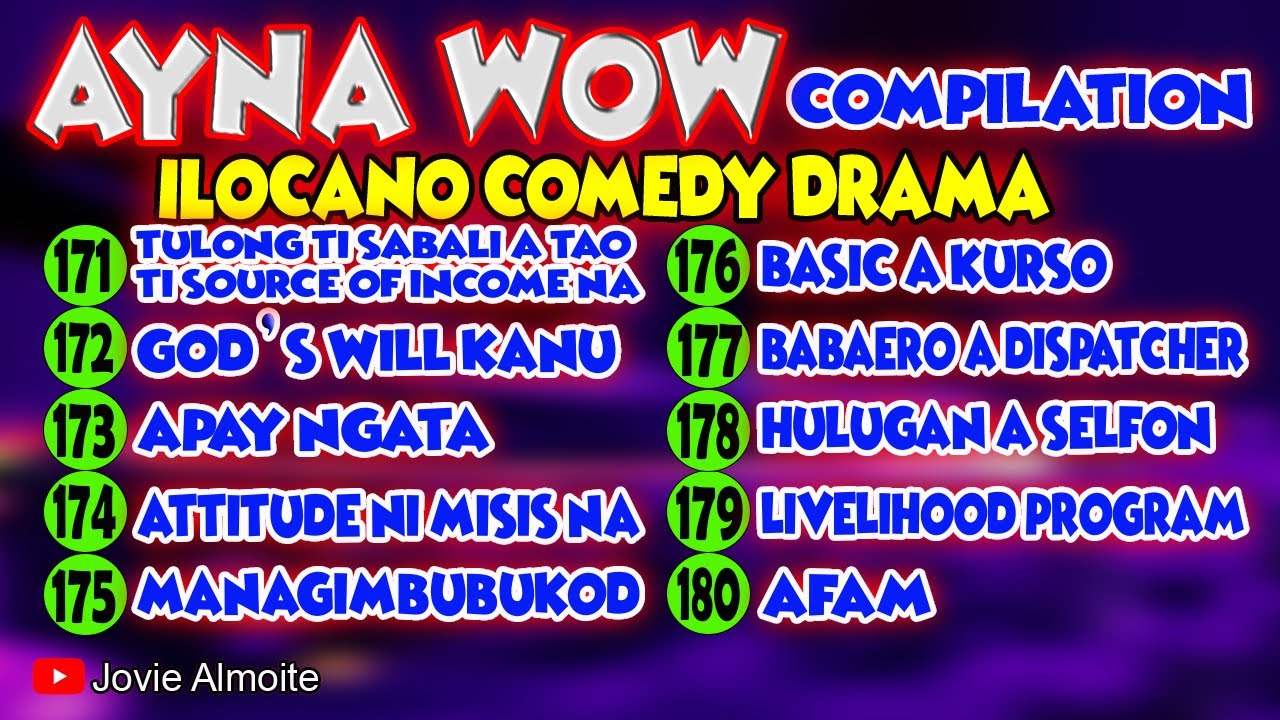 AYNA WOW COMPILATION 171-180 (10 EPISODES) | ILOCANO COMEDY DRAMA | Jovie Almoite