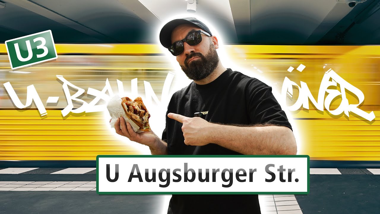 U-Bahn Döner Berlin Augsburger Straße U3