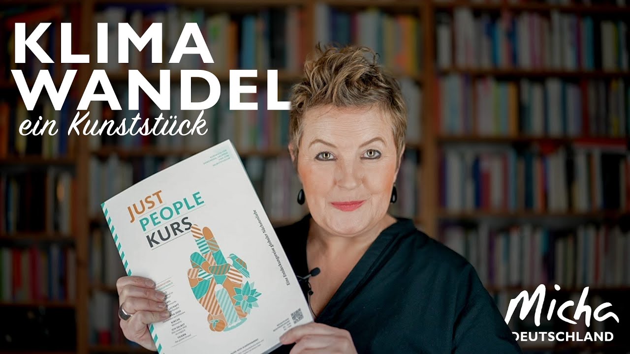 Klimawandel - Christina Brudereck I Just People-Kurs