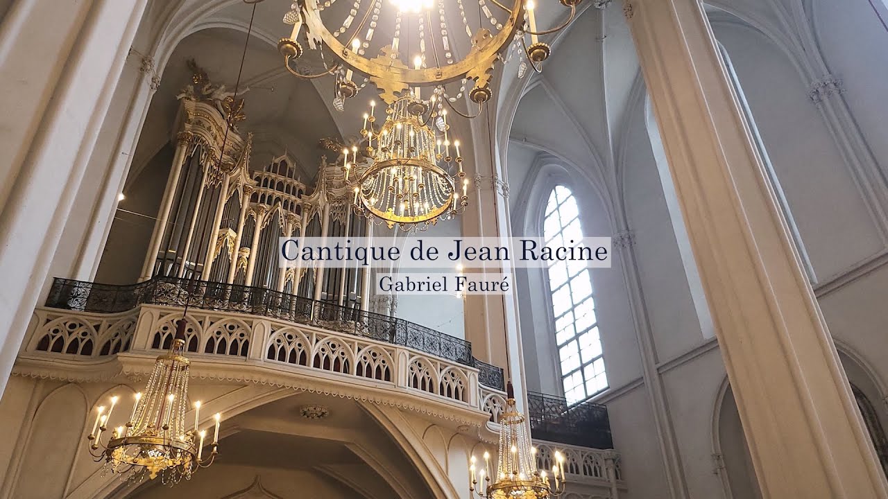 Gabriel Faur&eacute;: Cantique de Jean Racine | St. Augustine's Church (Augustinerkirche), Vienna, Austria