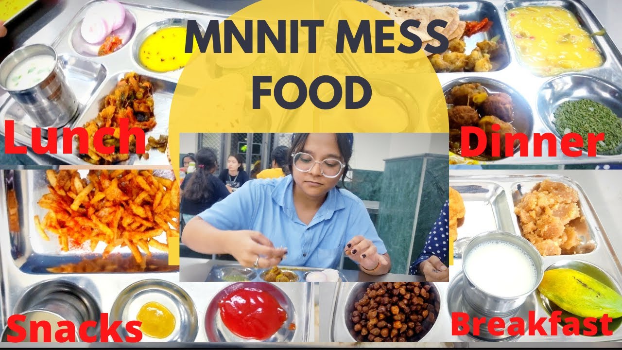 MNNIT Girls Hostel Mess Food || Mess Food+Review || Breakfast, Lunch, Snacks, Dinner ||# Vlog2