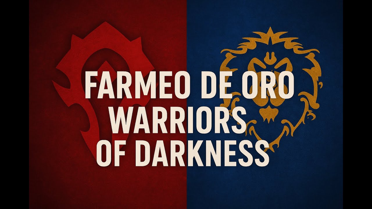 Tauri Wow | Farmeo de oro en Warriors of Darkness (WoD)