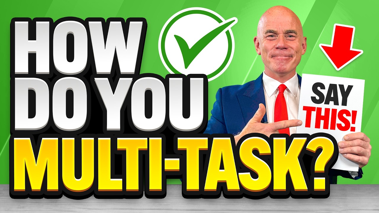 HOW DO YOU MULTITASK? (COMMON Job Interview Questions & ANSWERS!) How to PRIORITIZE your WORK!