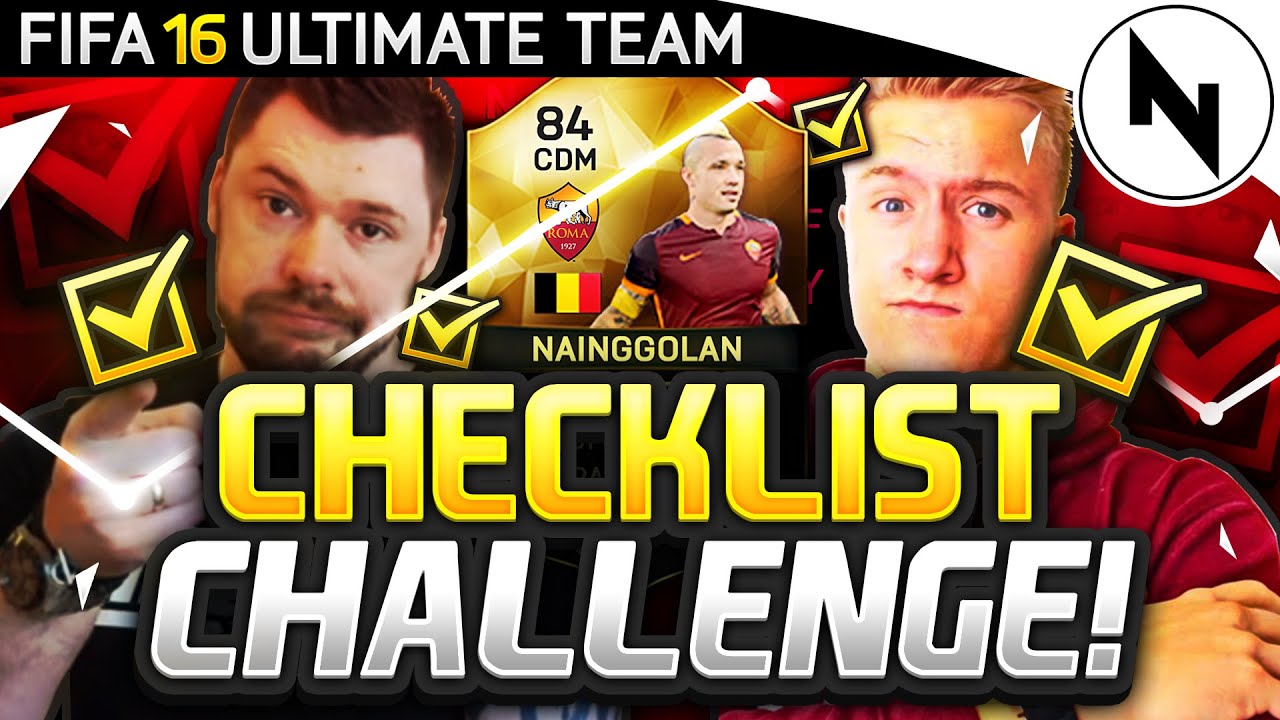 EPIC FIFA 16 CHECKLIST CHALLENGE vs REEV!! - IF NAINGGOLAN!! - FIFA 16 SQUAD BUILDER CHALLENGE!