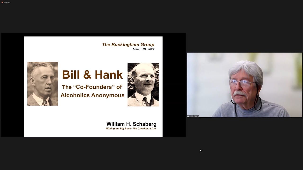 Big Book History #22   Bill & Hank   The Co founders of A A