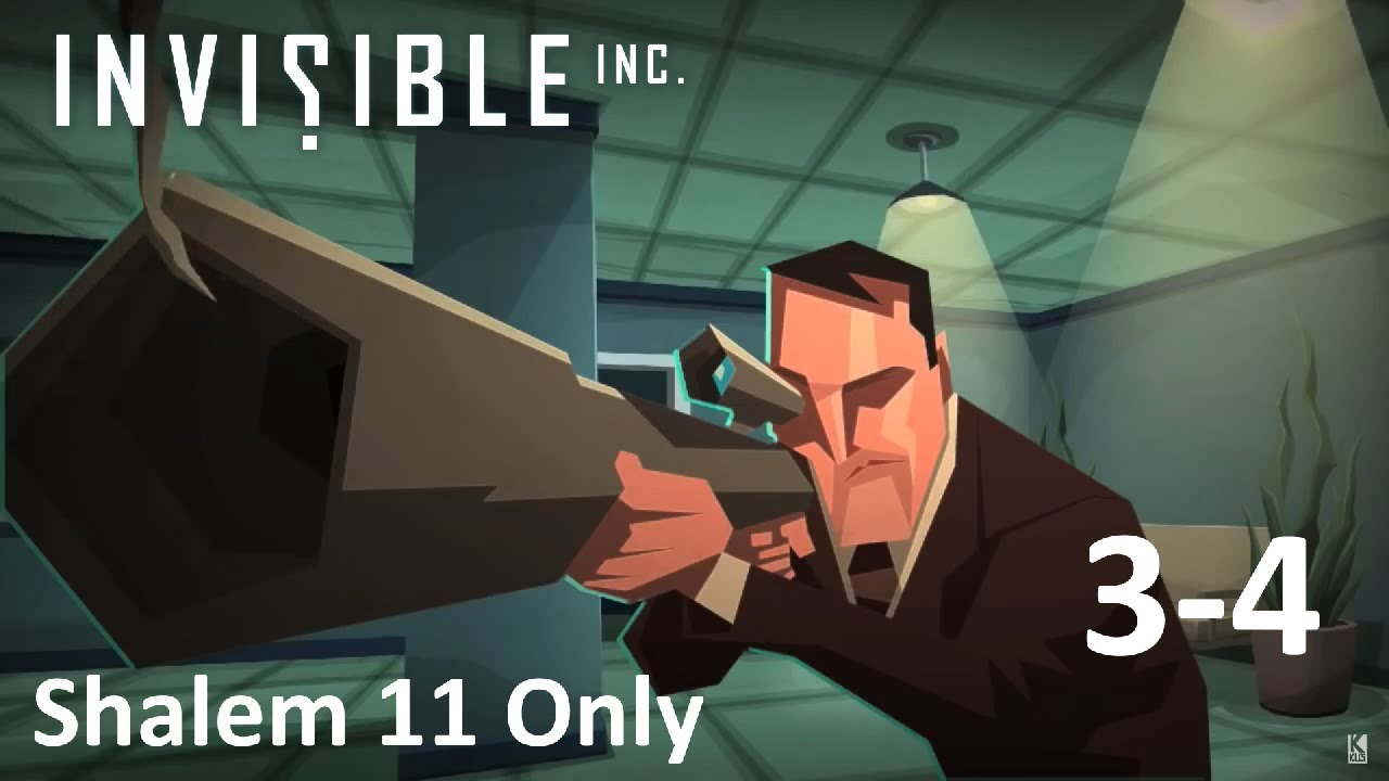 Invisible, Inc. Expert++, Shalem 11 only, part 4