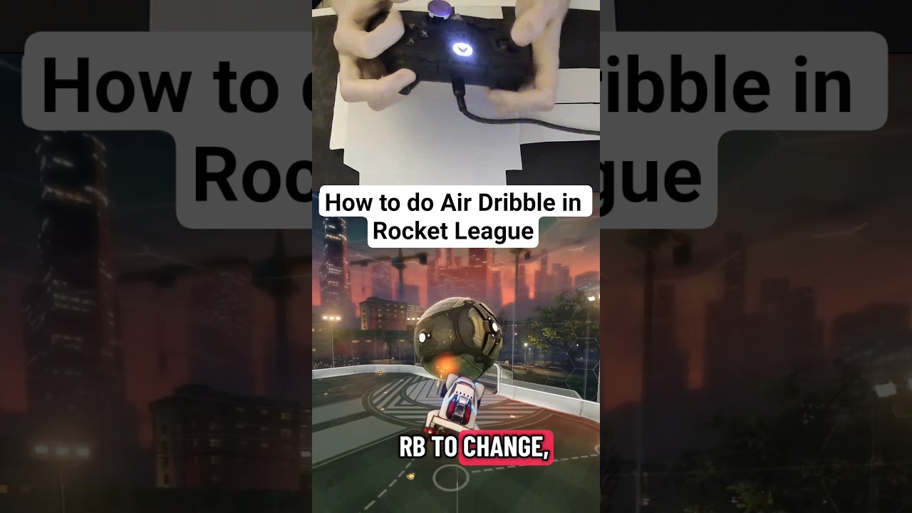 Как выполнить дриблинг в воздухе в Rocket League? 