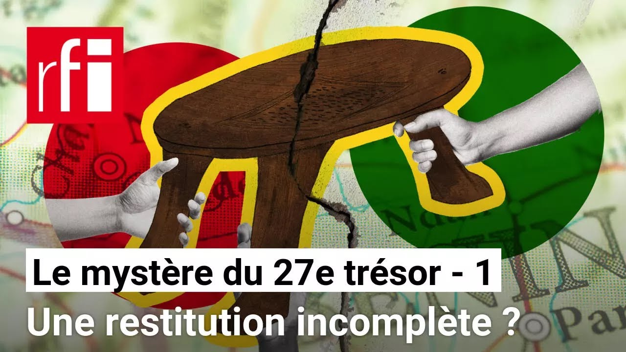 1/4 Une restitution incompl&egrave;te ? - Le myst&egrave;re du 27e tr&eacute;sor &bull; RFI