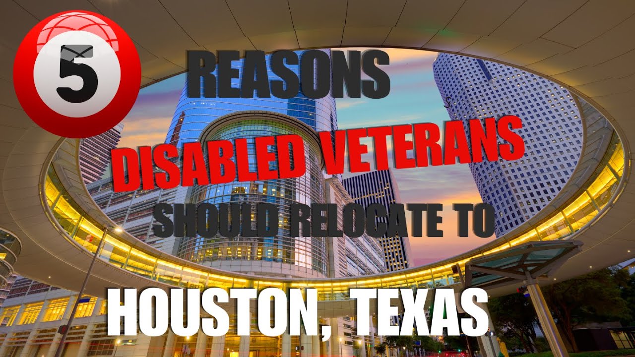 Disabled Veteran Benefits living in Houston, Texas
