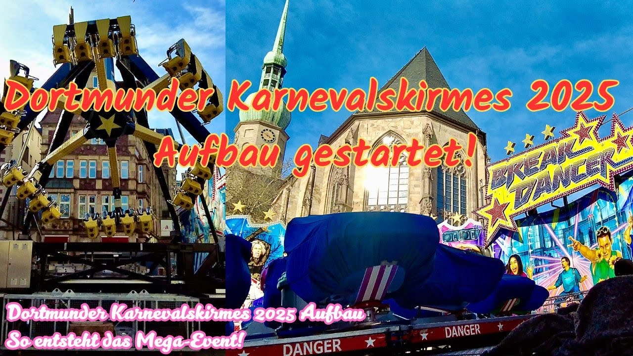 Karnevalskirmes Dortmund 2025 Aufbau🎠Exklusiver Blick hinter die Kulissen-Dortmunder Karnevalskirmes