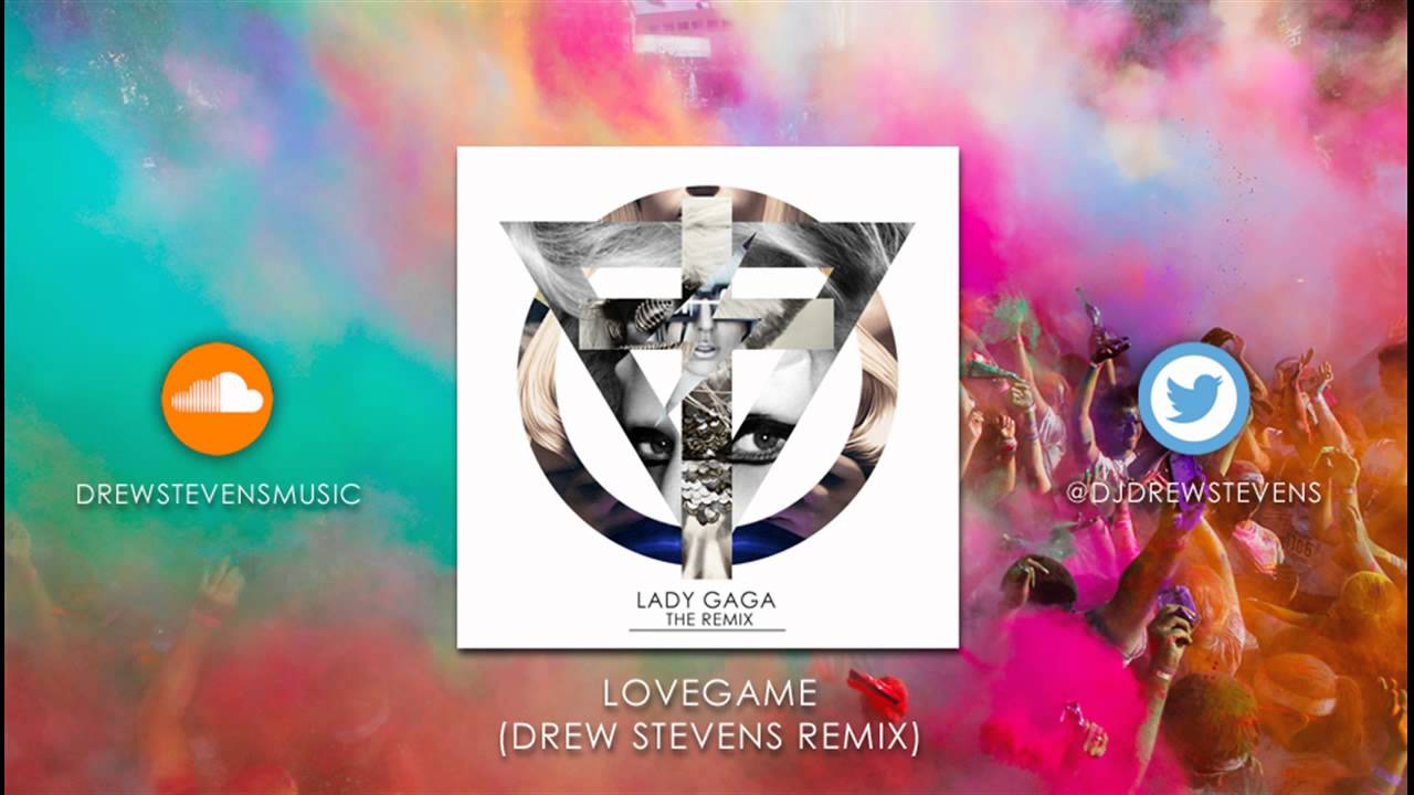 Lady Gaga - LoveGame (Drew Stevens Remix) [DIRTY]
