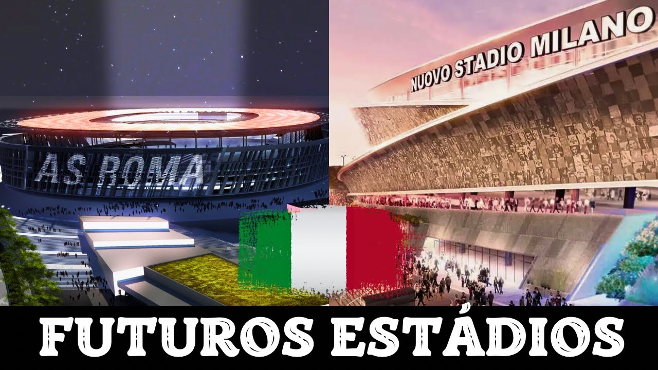 TOP 15: FUTUROS ESTÁDIOS DA ITÁLIA 🇮🇹