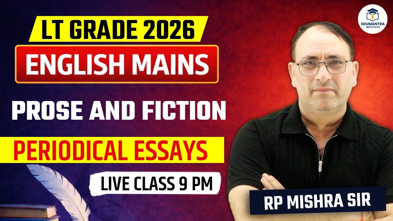 UP LT Grade 2026 English Mains | Periodical Essays | RP Mishra Sir