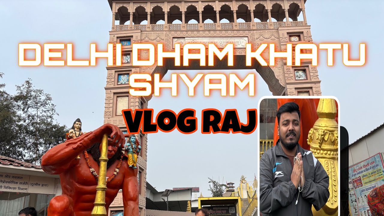 Delhi Dham Khatu Shyam!!! Delhi wala Khatu Shyam !!! Delhi Tour
