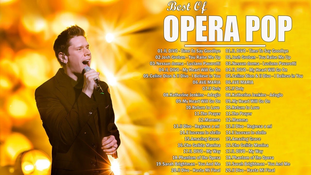 Opera Classical Crossover - Luciano Pavarotti, Andrea Bocelli,C&eacute;line Dion, Sarah Brightman and more