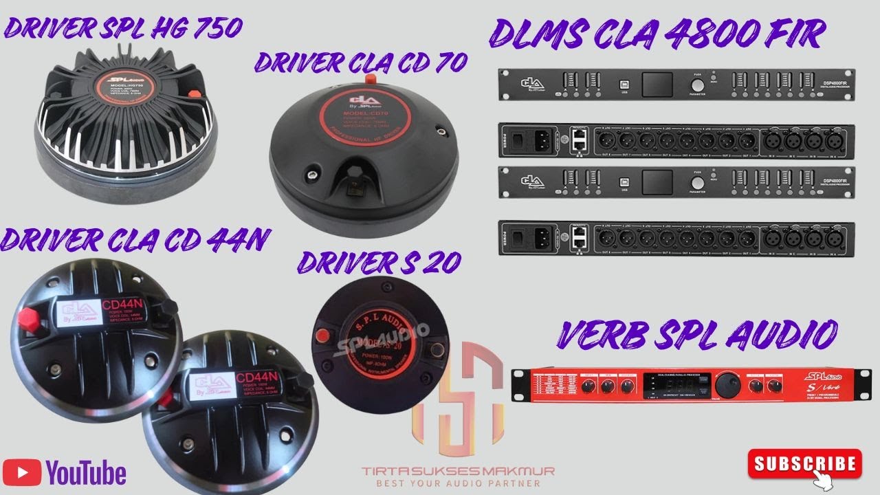 CEK SOUND VERB SPL AUDIO MANAGEMENT CLA 4800 FIR-DRIVER TWEETER CLA BY SPL AUDIO
