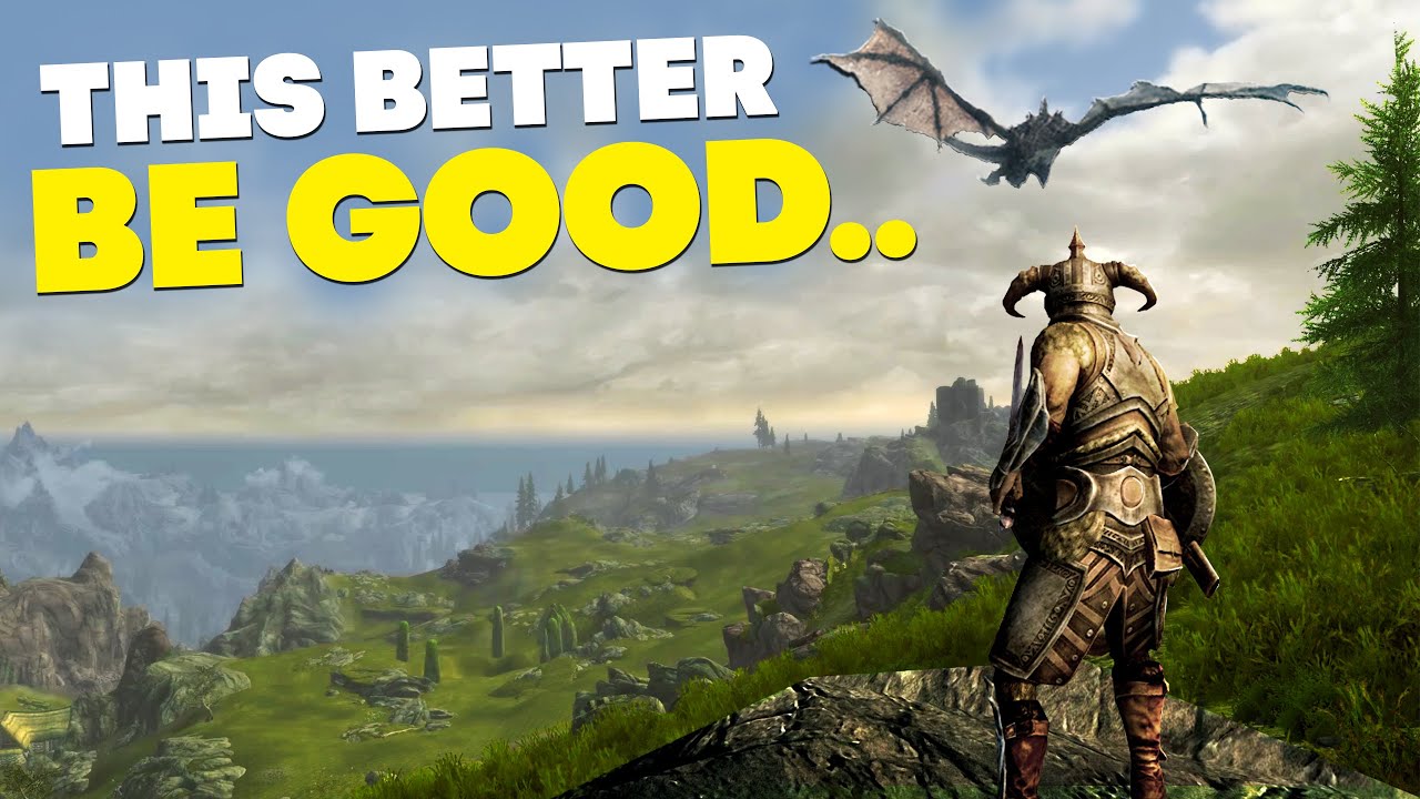 Ладно, хорошо, я попробую Skyrim.